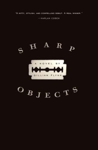 Sharp objects hardcover - sharp,